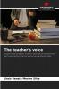 The teacher's voice
