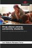 Drug abuse among university students