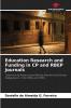Education Research and Funding in CP and RBEP Journals