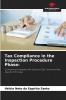 Tax Compliance in the Inspection Procedure Phase: