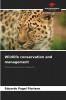 Wildlife conservation and management