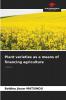 Plant varieties as a means of financing agriculture