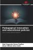Pedagogical innovation and educational policies