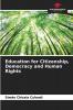 Education for Citizenship Democracy and Human Rights