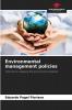 Environmental management policies