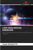 LOW BIOLOGICAL ENERGIES