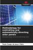 Methodology for controlling and automatically directing solar panels