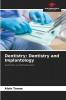 Dentistry