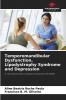 Temporomandibular Dysfunction Lipodystrophy Syndrome and Depression