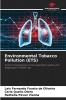 Environmental Tobacco Pollution (ETS)