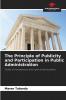The Principle of Publicity and Participation in Public Administration