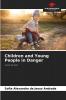 Children and Young People in Danger