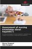 Assessment of nursing knowledge about hepatitis C