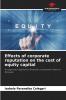 Effects of corporate reputation on the cost of equity capital