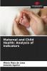 Maternal and Child Health: Analysis of Indicators