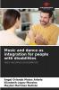 Music and dance as integration for people with disabilities