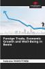 Foreign Trade Economic Growth and Well-Being in Benin