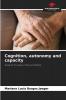 Cognition autonomy and capacity
