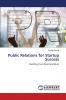 Public Relations for Startup Success