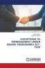 EXCEPTIONS TO INFRINGEMENT UNDER INDIAN TRADEMARKS ACT 1999