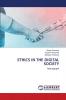 Ethics in the Digital Society