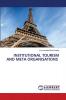 INSTITUTIONAL TOURISM AND META ORGANISATIONS
