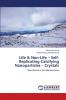 Life & Non-Life - Self-Replicating Calcifying Nanoparticles - Crystals
