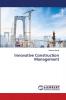 Innovative Construction Management