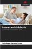Labour and childbirth
