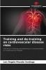 Training and de-training on cardiovascular disease risks