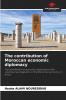 The contribution of Moroccan economic diplomacy