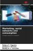 Marketing social networks and consumption
