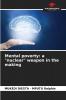 Mental poverty: a nuclear weapon in the making