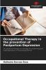 Occupational Therapy in the prevention of Postpartum Depression