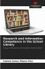 Research and Information Competence in the School Library