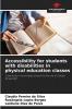 Accessibility for students with disabilities in physical education classes