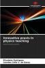 Innovative praxis in physics teaching