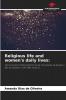 Religious life and women's daily lives: