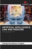 ARTIFICIAL INTELLIGENCE LAW AND MEDICINE