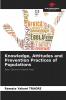 Knowledge Attitudes and Prevention Practices of Populations
