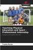 Teaching Physical Education and Sport - Professional Internship