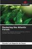 Restoring the Atlantic Forest: