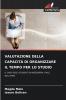VALUTAZIONE DELLA CAPACITÀ DI ORGANIZZARE IL TEMPO PER LO STUDIO
