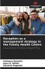 Reception as a management strategy in the Family Health Centre