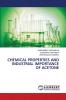CHEMICAL PROPERTIES AND INDUSTRIAL IMPORTANCE OF ACETONE