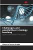 Challenges and possibilities in biology teaching