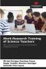 Work-Research Training of Science Teachers