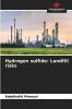 Hydrogen sulfide: Landfill risks