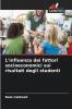 L'influenza dei fattori socioeconomici sui risultati degli studenti