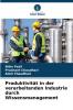 Produktivität in der verarbeitenden Industrie durch Wissensmanagement